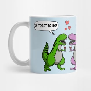 Toast To Us T-Rex Dinosaur Wedding Funny Wine Mug